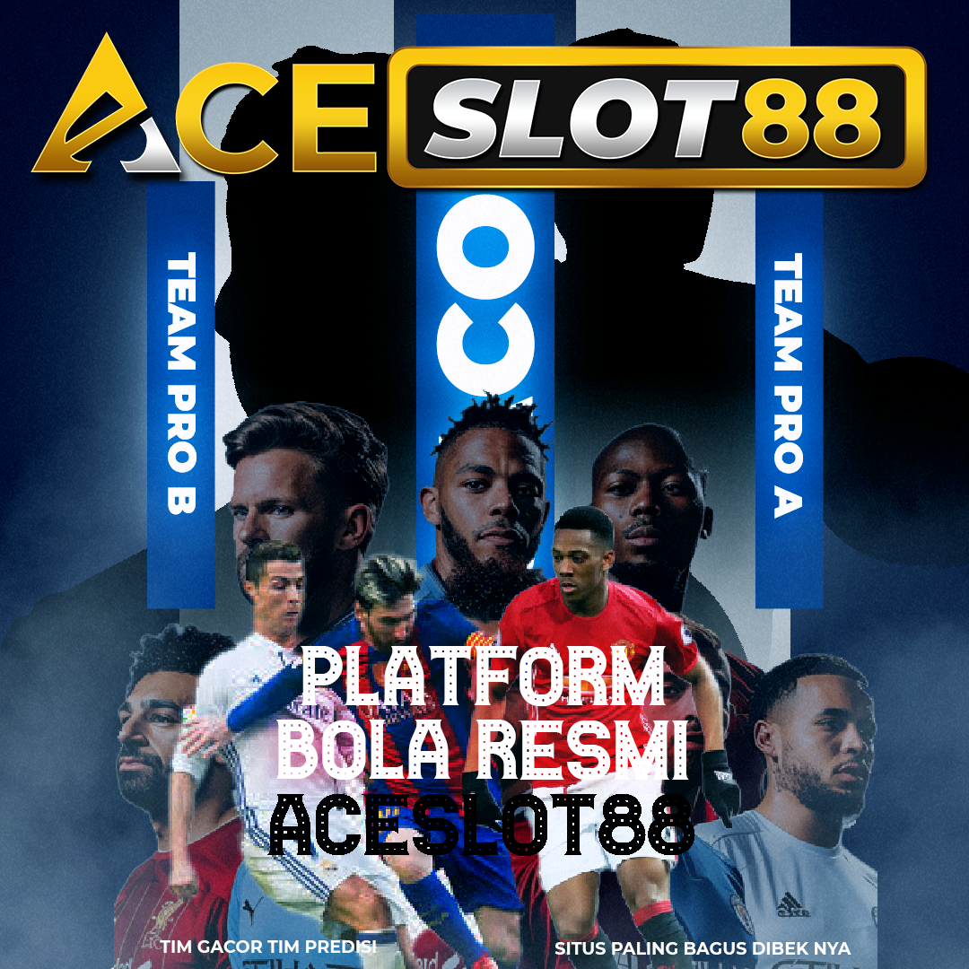 Aceslot88 | Situs Online Pertaruhan Bola Resmi